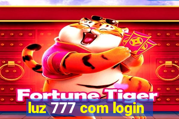 luz 777 com login